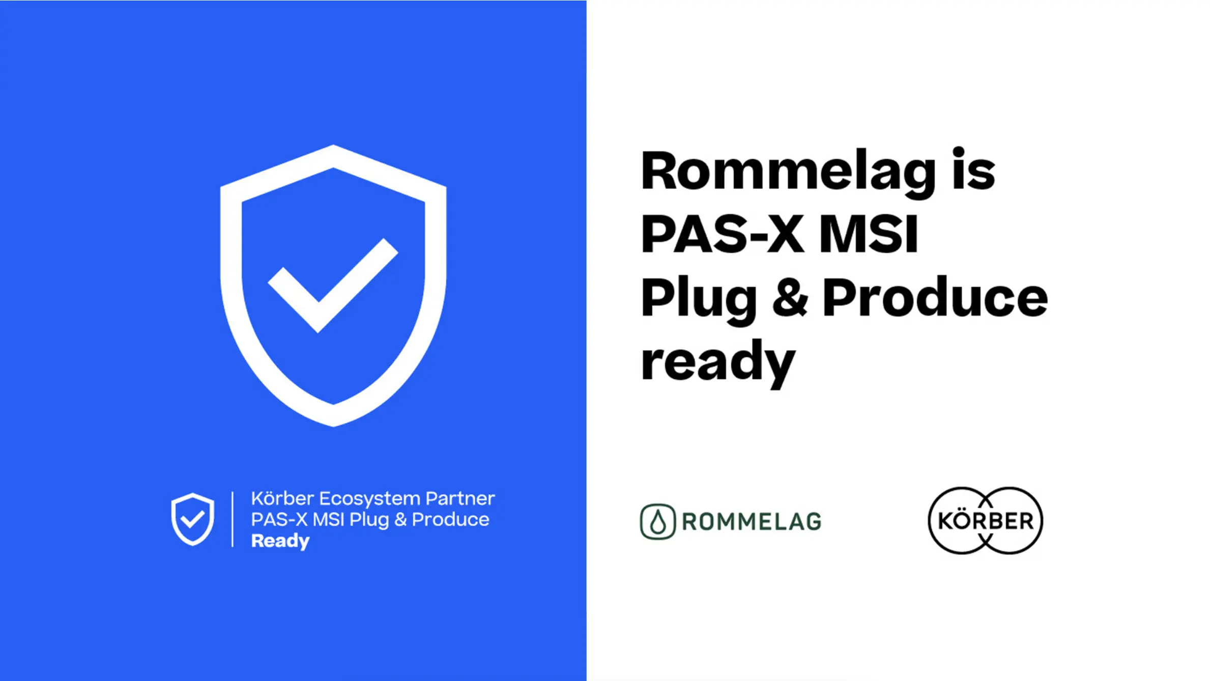 Rommelag software for enhanced PAS-X MSI functionality