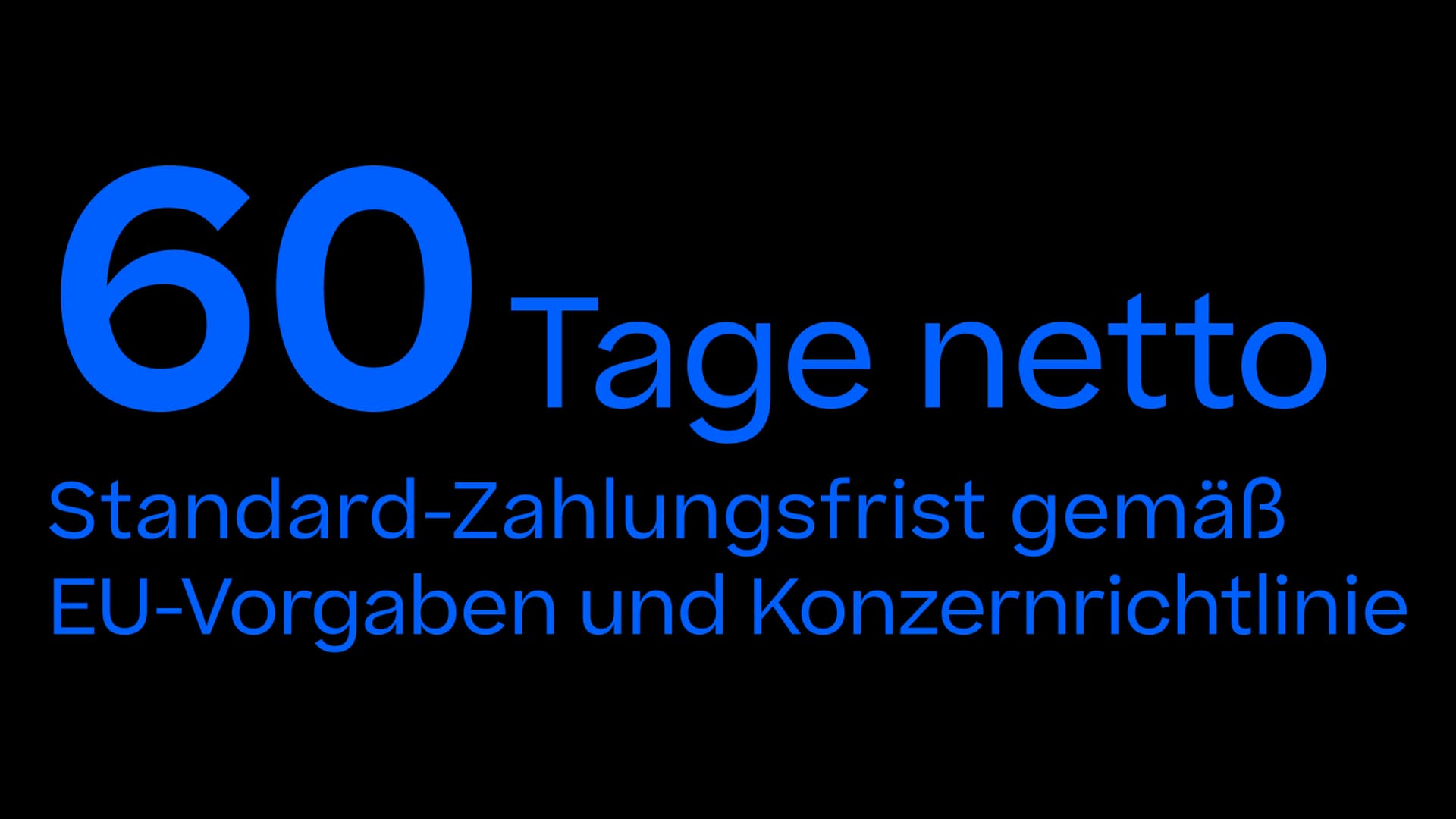60 tage netto standard-Xahlungsfrist